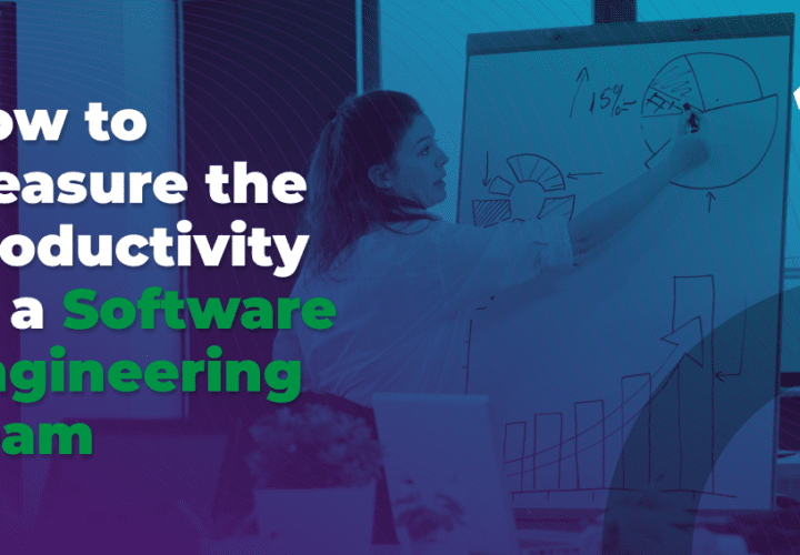 how to measure the productivity of a software engineering team