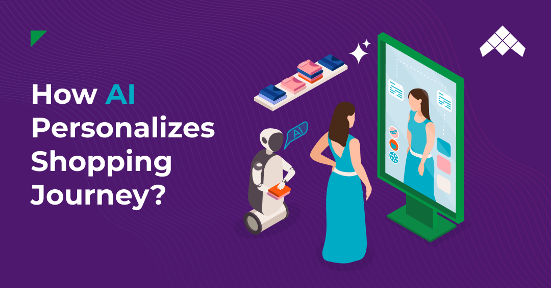 How AI Personalizes Shopping Journey