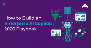 Building Enterprise AI Copilot